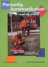Personlig kommunikation i teori og praksis