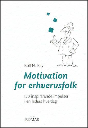 Motivation for erhvervsfolk