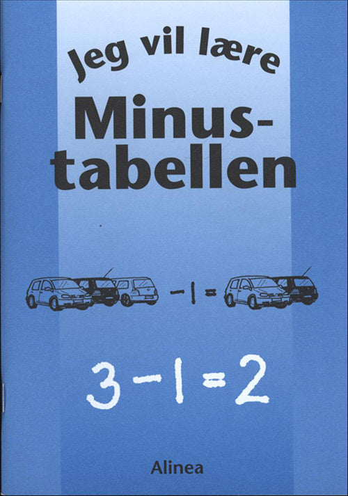 Jeg vil lære, Minustabellen