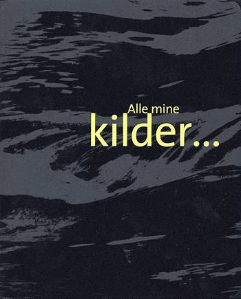 Alle mine kilder