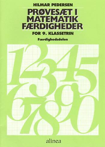 Prøvesæt i matematikfærdigheder for 9. klassetrin