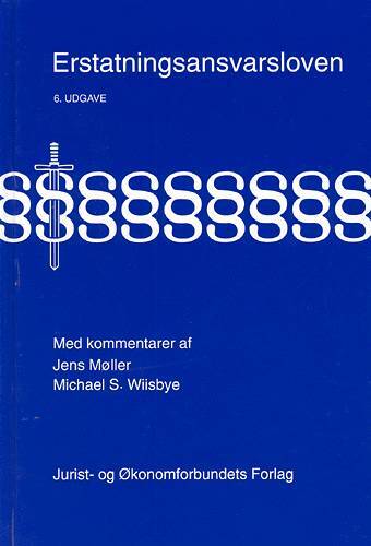 Erstatningsansvarsloven med kommentarer 6. udg.