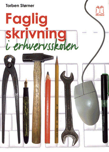 Faglig skrivning i erhvervsskolen