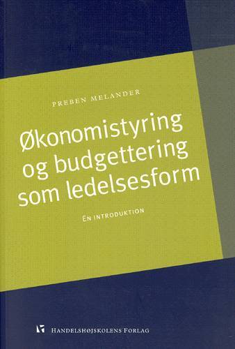 Økonomistyring og budgettering som ledelsesform