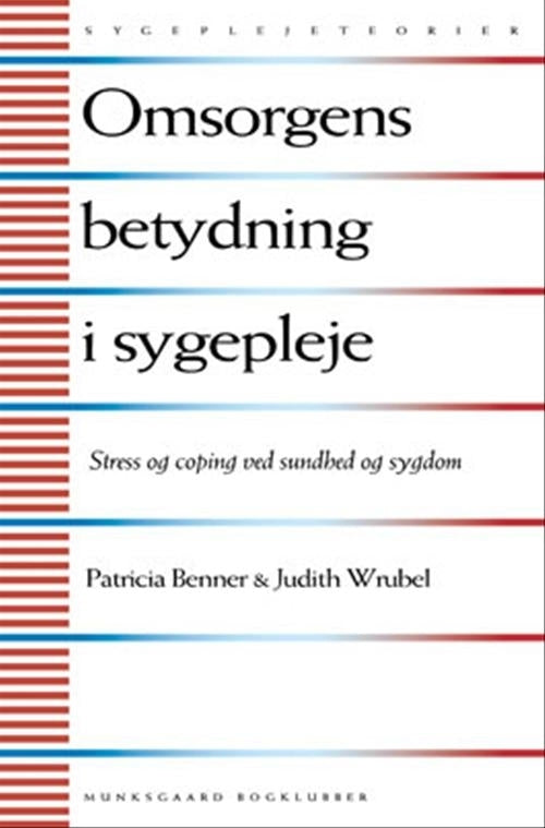 Omsorgens betydning i sygepleje
