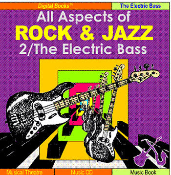 All aspects of rock & jazz The electric bass