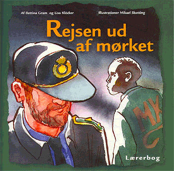 Rejsen ud af mørket