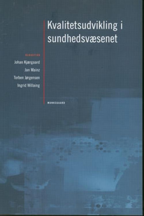 Kvalitetsudvikling i sundhedsvæsenet