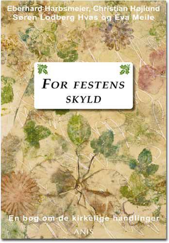 For festens skyld