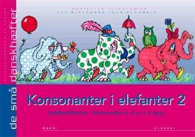 Konsonanter i elefanter 2. Konsonanter b, d, p, t, k og g