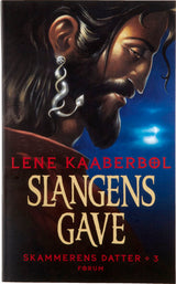 Slangens gave. Skammerens datter 3