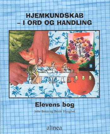 Hjemkundskab i ord og handling, Grundbog
