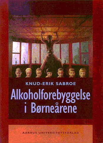 Alkoholforebyggelse i Børneårene