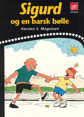 Sigurd og en barsk bølle