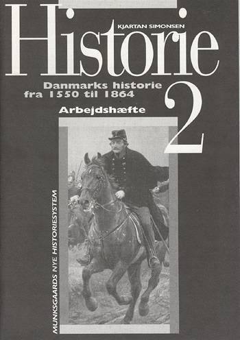 Historie Danmarks historie fra 1550 til 1864