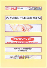 Og verden trænger sig på