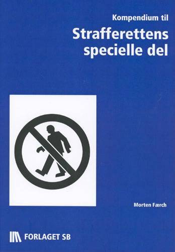 Kompendium til Strafferettens specielle del
