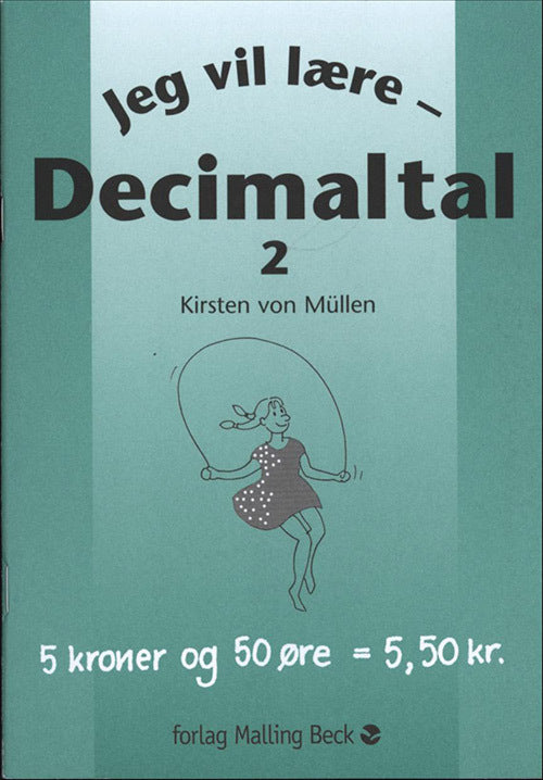 Jeg vil lære, Decimaltal 2