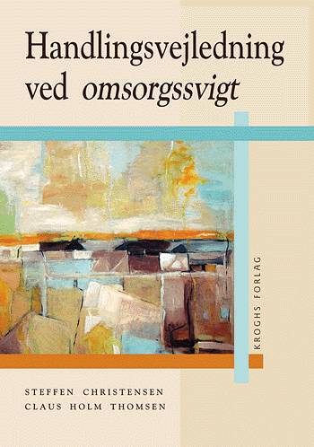 Handlingsvejledning ved omsorgssvigt
