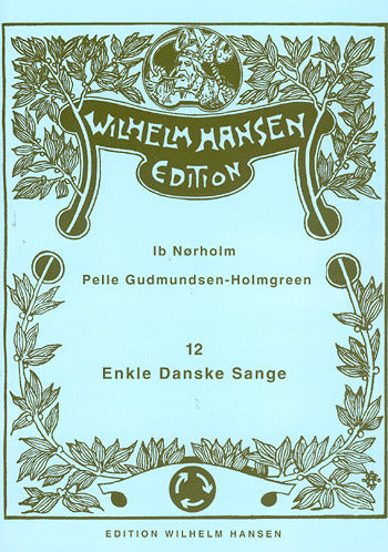 12 Enkle Danske Sange