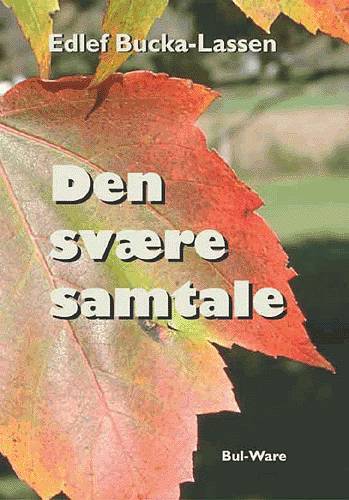 Den svære samtale