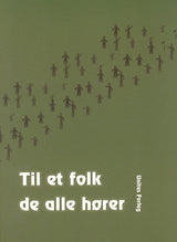 Til et folk de alle hører