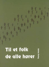Til et folk de alle hører