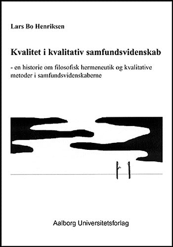 Kvalitet i kvalitativ samfundsvidenskab