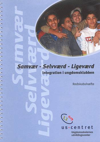 Samvær, selvværd, ligeværd