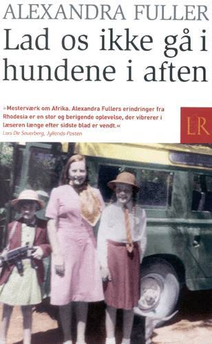 Lad os ikke gå i hundene i aften