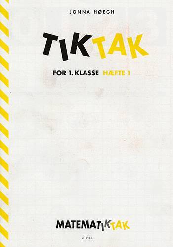 Matematik-Tak 1.kl. Tik-Tak 1