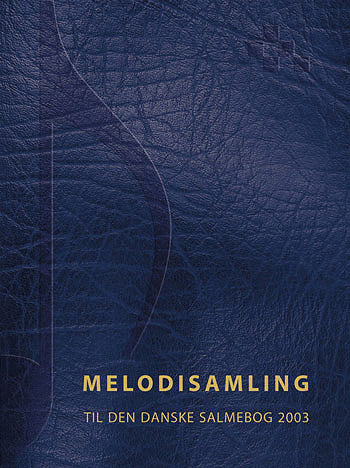 Melodisamling - Den Danske Salmebog 2003