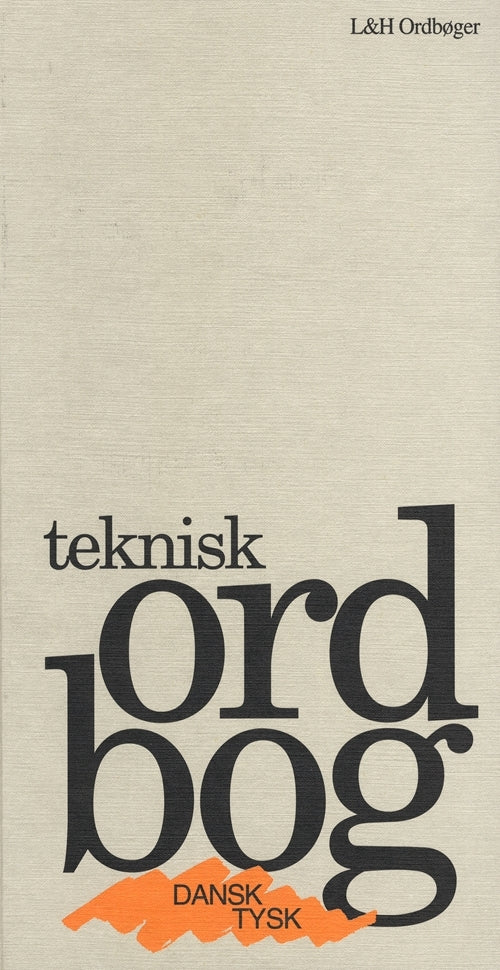Teknisk Ordbog - Dansk-Tysk/Tysk-dansk