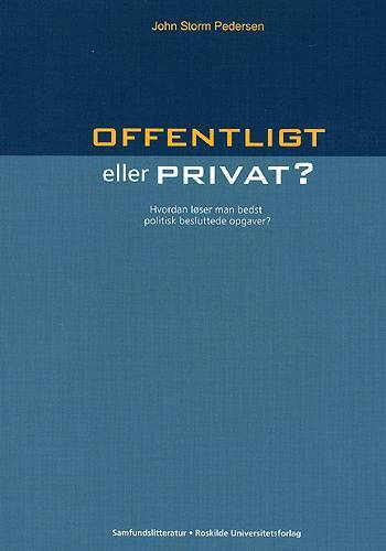 Offentlig eller privat?