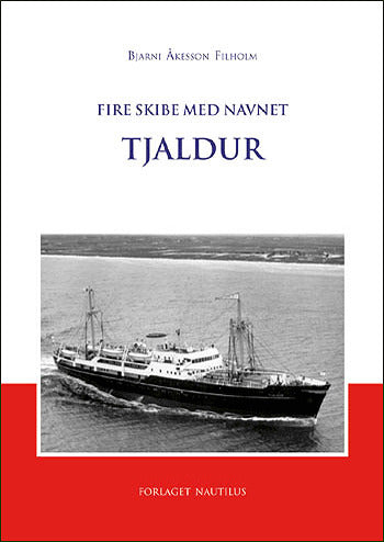 Fire skibe med navnet Tjaldur