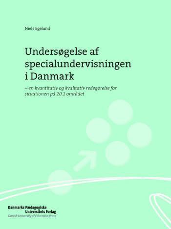 Undersøgelse af specialundervisningen i Danmark