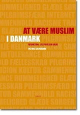 At være muslim i Danmark