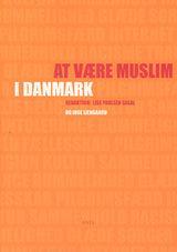 At være muslim i Danmark
