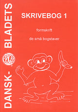 Skrivebog 1  Formskrift - de små bogstaver