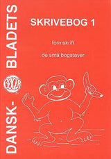 Skrivebog 1  Formskrift - de små bogstaver