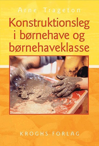 Konstruktionsleg i børnehave og børnehaveklasse