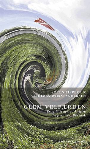 Glem velfærden