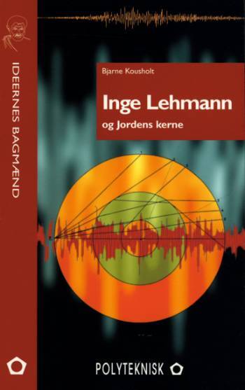 Inge Lehmann og Jordens kerne