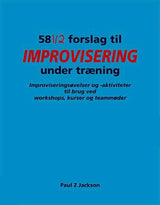 58 1/2 forslag til improvisering under træning