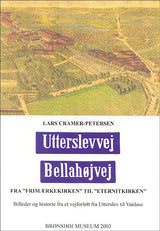 Utterslevvej, Bellahøjvej