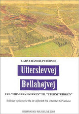 Utterslevvej, Bellahøjvej