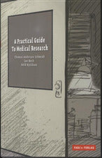 A Practical Guide to Medical Research