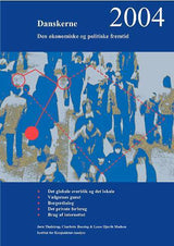 Danskerne 2004 Den økonomiske og politiske fremtid