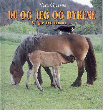 Du og jeg og dyrene