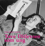 Tove Ditlevsen som ung